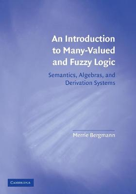 Book cover for An Introduction to Many-Valued and Fuzzy Logic