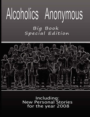 Book cover for Alcoholics Anonymous - Big Book Special Edition - Including