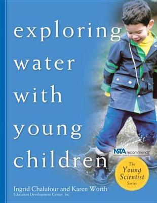 Book cover for Exploring Water with Young Children