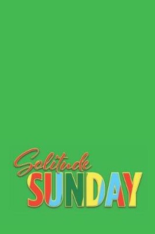 Cover of Solitude Sunday