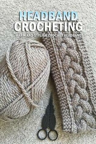 Cover of Headband Crocheting