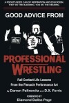 Book cover for Good Advice From Professional Wrestling