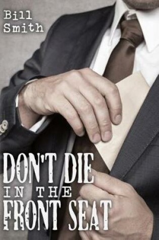 Cover of Don't Die In The Front Seat