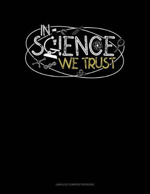 Book cover for In Science We Trust