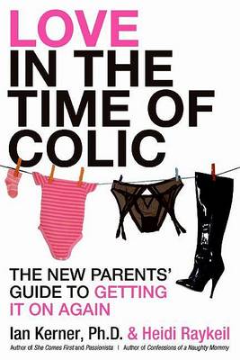Book cover for Love in the Time of Colic