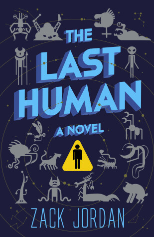 The Last Human by Zack Jordan