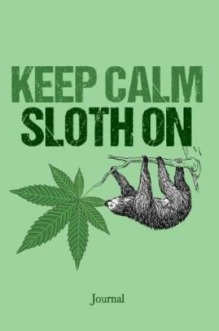 Cover of Keep Calm Sloth on Journal