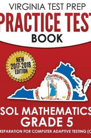 Cover of Virginia Test Prep Practice Test Book Sol Mathematics Grade 5
