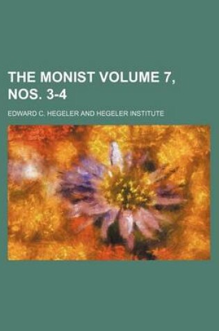 Cover of The Monist Volume 7, Nos. 3-4