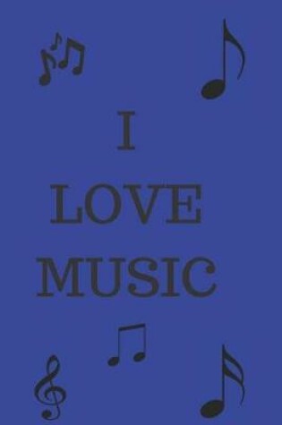 Cover of I Love Music