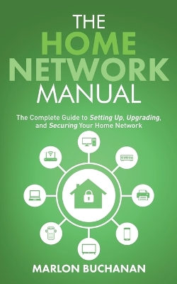 Cover of The Home Network Manual