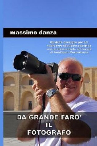 Cover of Da Grande Faro' Il Fotografo