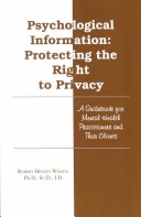 Book cover for Psychosocial Information, Protecting the Right of Privacy