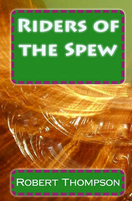 Book cover for Riders of the Spew