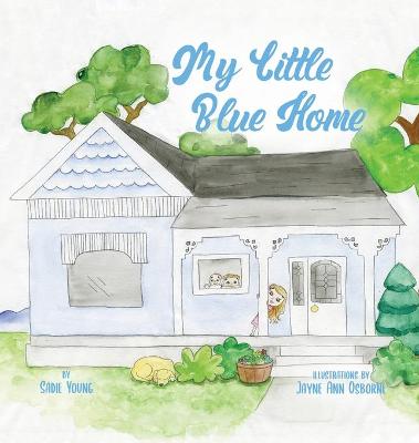 Book cover for My Little Blue Home