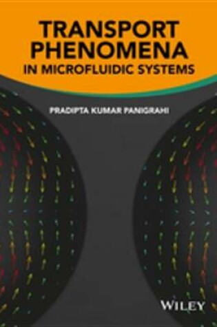 Cover of Transport Phenomena in Microfluidic Systems