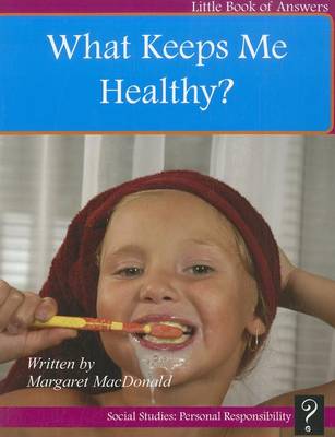 Book cover for What Keeps Me Healthy?