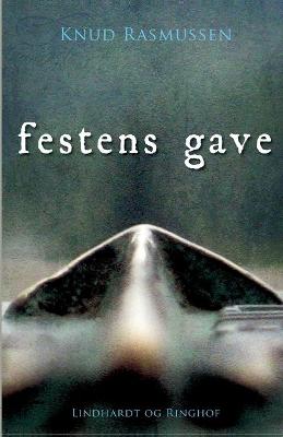 Book cover for Festens gave