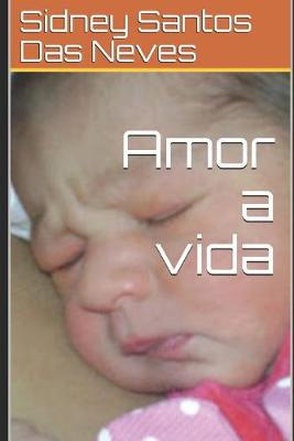 Book cover for Amor a vida