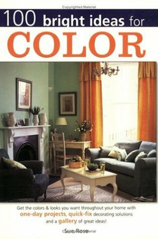 Cover of 100 Bright Ideas for Color