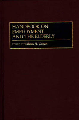 Book cover for Handbook on Employment and the Elderly