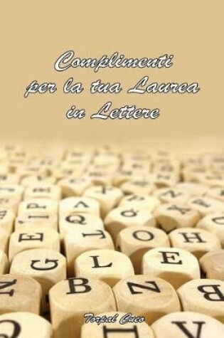 Cover of Complimenti Per La Tua Laurea in Lettere