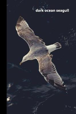 Book cover for Dark Ocean Seagull