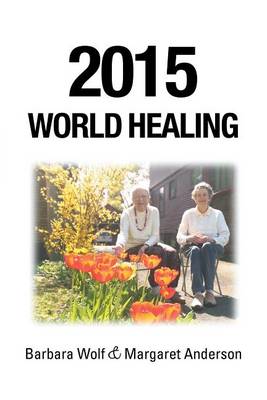 Book cover for 2015 World Healing