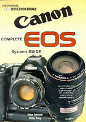 Book cover for The Complete Canon EOS Systems Guide