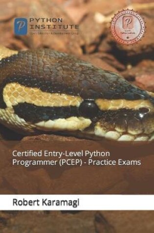 Cover of Certified Entry-Level Python Programmer (PCEP) - Practice Exams