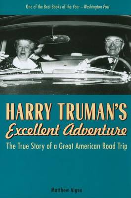 Book cover for Harry Truman's Excellent Adventure: The True Story of a Great American Road Trip