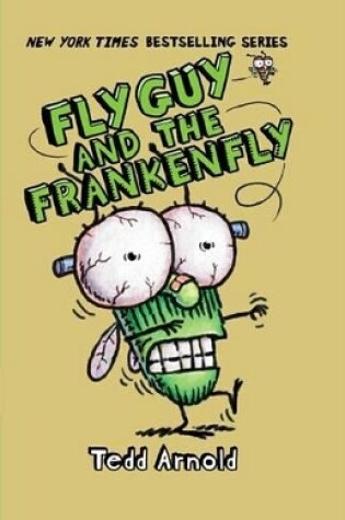 Cover of Fly Guy and the Frankenfly