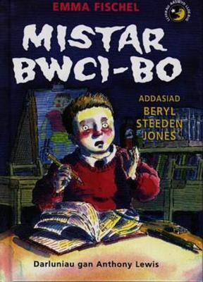 Book cover for Llyfrau Lloerig: Mistar Bwci-Bo!