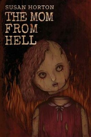 Cover of The Mom From Hell