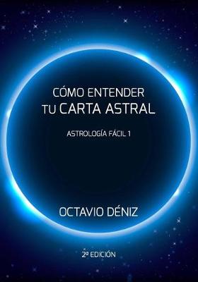 Book cover for Como entender tu Carta Astral - Segunda Edicion