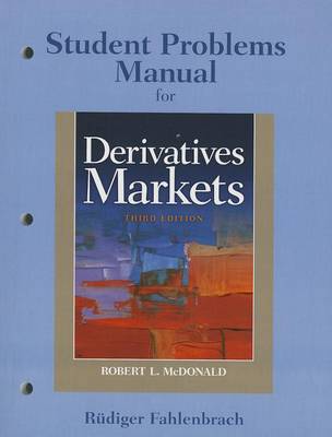 Book cover for Student Problem Manual for Derivatives Markets