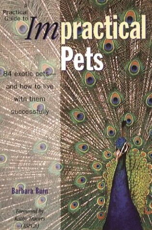 Cover of A A Practical Guide to Impractical Pets