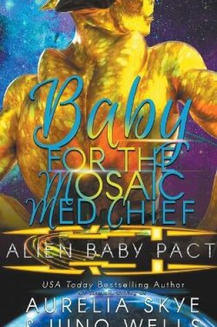 Cover of Baby For The Mosaic Med Chief