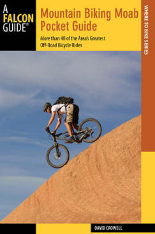 Cover of Mountain Biking Moab Pocket Guide