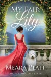 Book cover for My Fair Lily