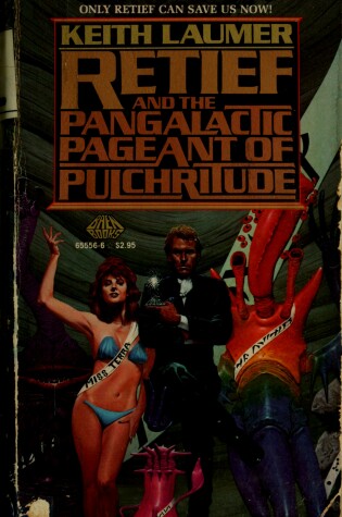 Cover of Retief and the Pangalactic Pageant of Pulchritude