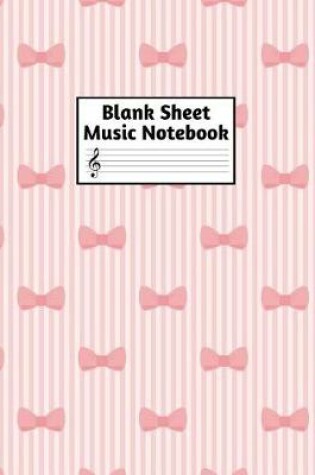 Cover of Blank Sheet Music Notebook