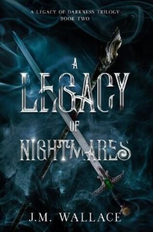 Cover of A Legacy of Nightmares