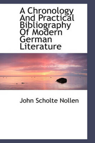 Cover of A Chronology and Practical Bibliography of Modern German Literature