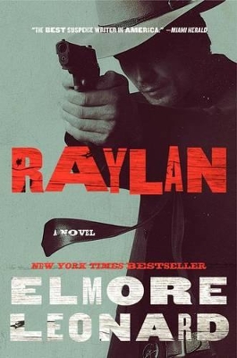 Raylan by Elmore Leonard