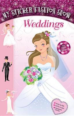 Book cover for My Sticker Fashion Show: Weddings