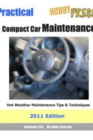 Cover of 2011 Practical Compact Car Maintenance