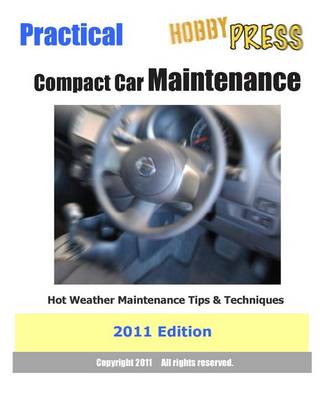 Book cover for 2011 Practical Compact Car Maintenance