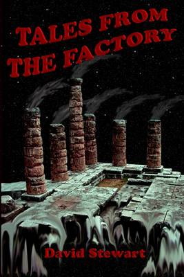 Book cover for Tales from the Factory