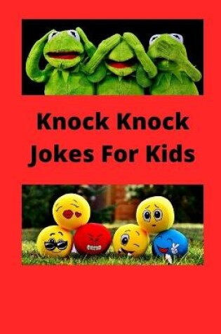 Cover of Knock Knock Jokes For Kids